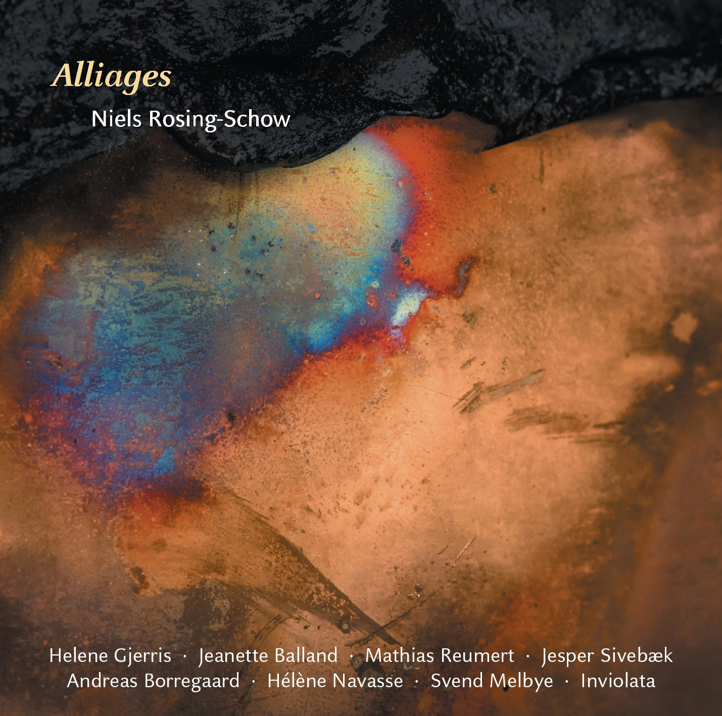 Rosing-Schow: Alliages