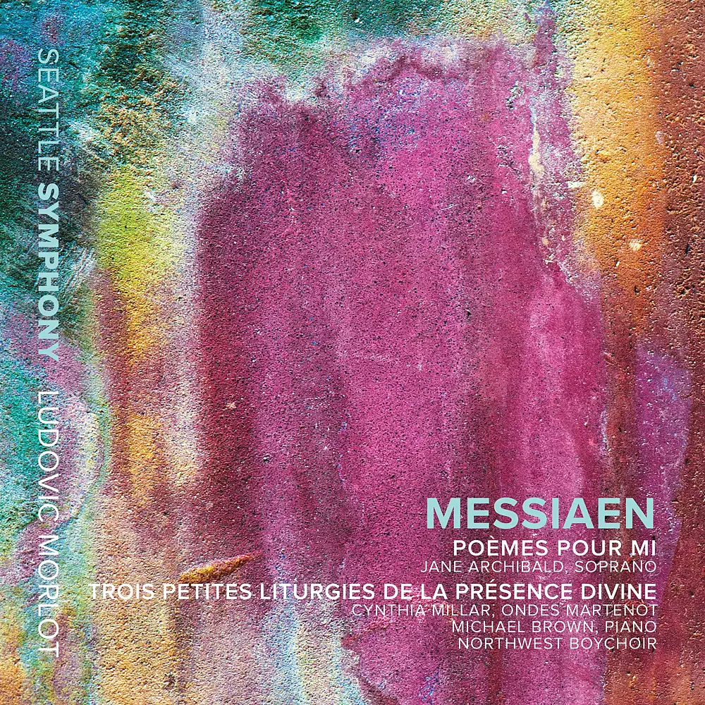 Messiaen: Poèmes pour Mi & 3 Petites liturgies de la Présence Divine