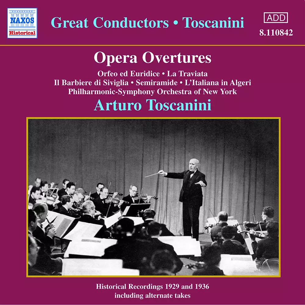 Gluck / Rossini / Verdi: Opera Overtures (Toscanini) (1929, 1936)