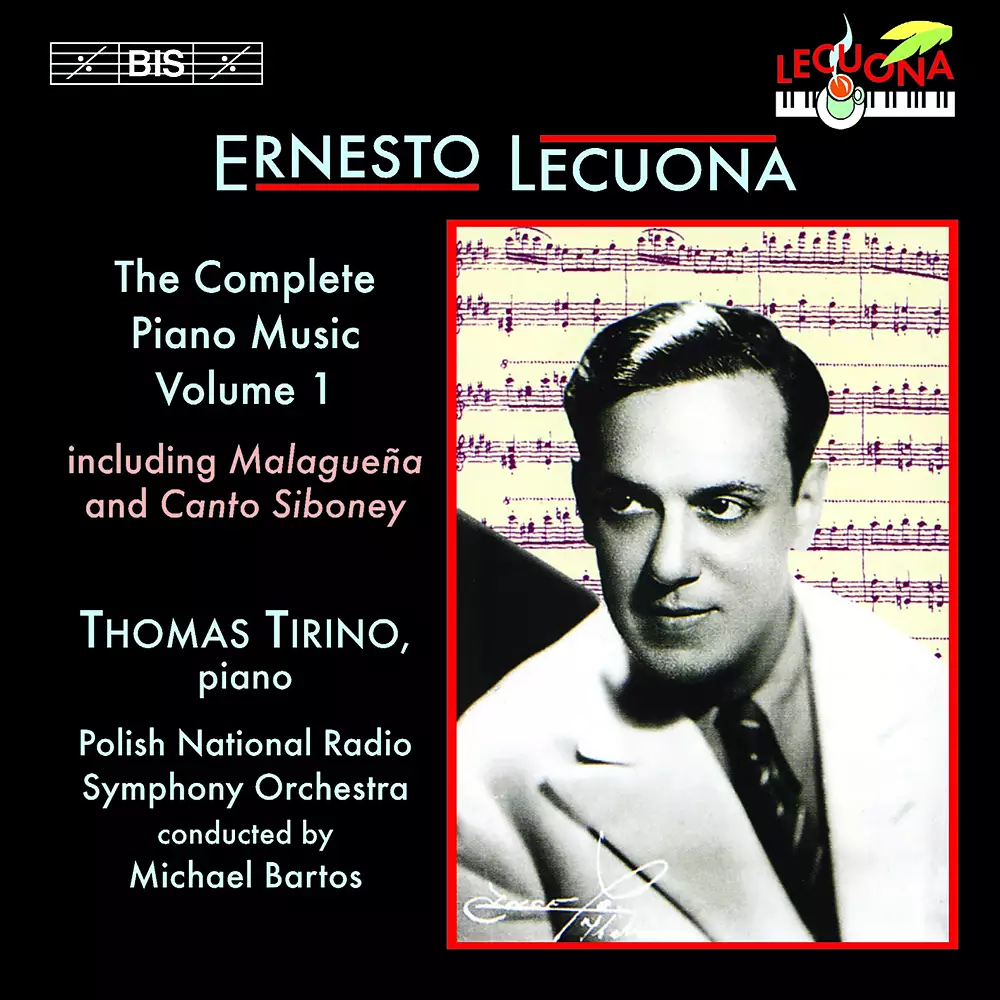 Lecuona - The Complete Piano Music, Vol.1