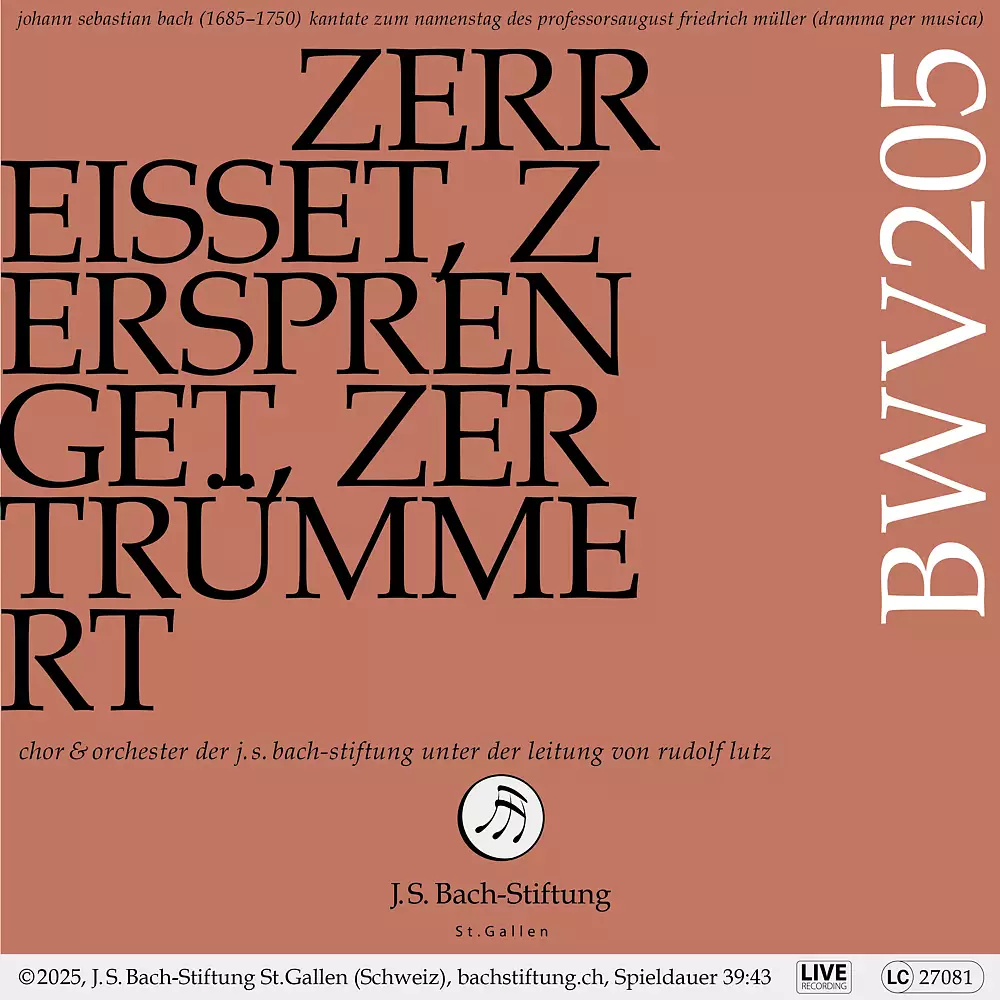 Zerreißet, zersprenget, zertrümmert die Gruft, BWV 205