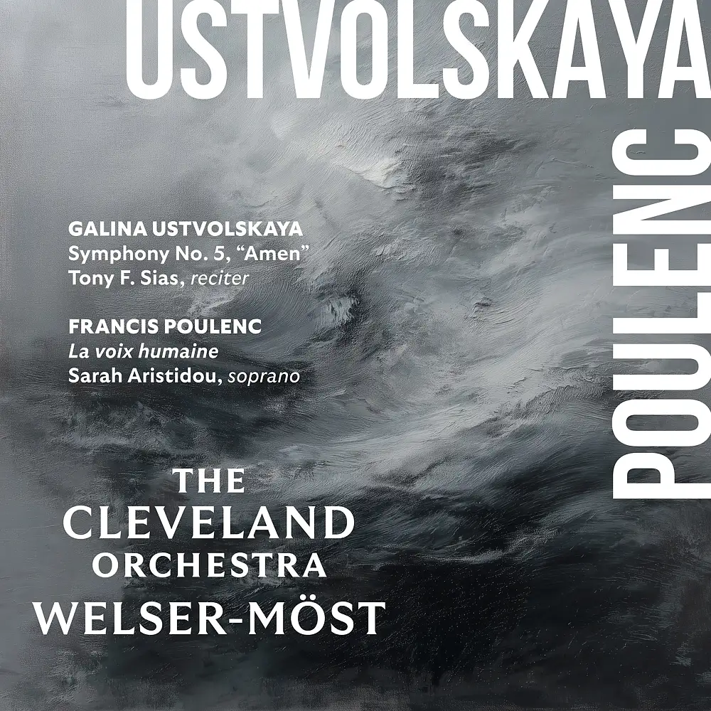 Ustvolskaya: Symphony No. 5 – Poulenc: La voix humaine