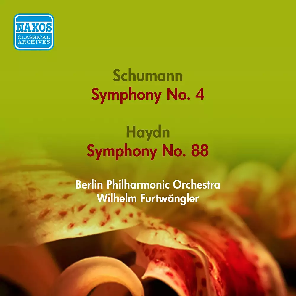Schumann, R.: Symphony No. 4 / Haydn, J.: Symphony No. 88 (Berlin Philharmonic, Furtwangler) (1951, 1953)