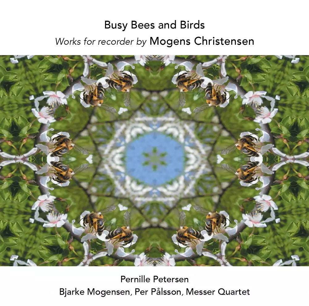 Christensen: Busy Bees & Birds