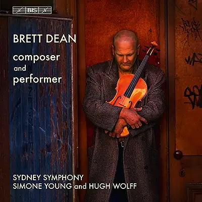 Brett Dean - Composer and Performer