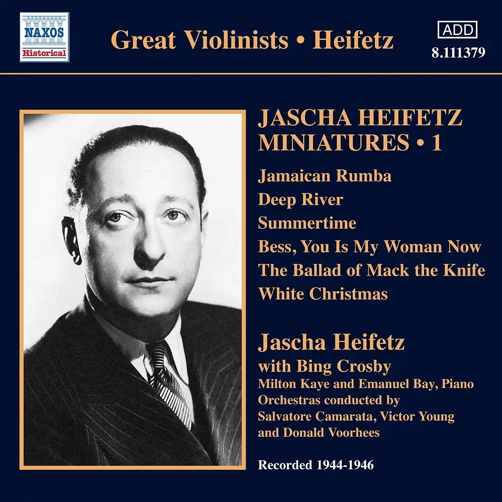 Jascha Heifetz Miniatures, Vol. 1 (1944-1946)