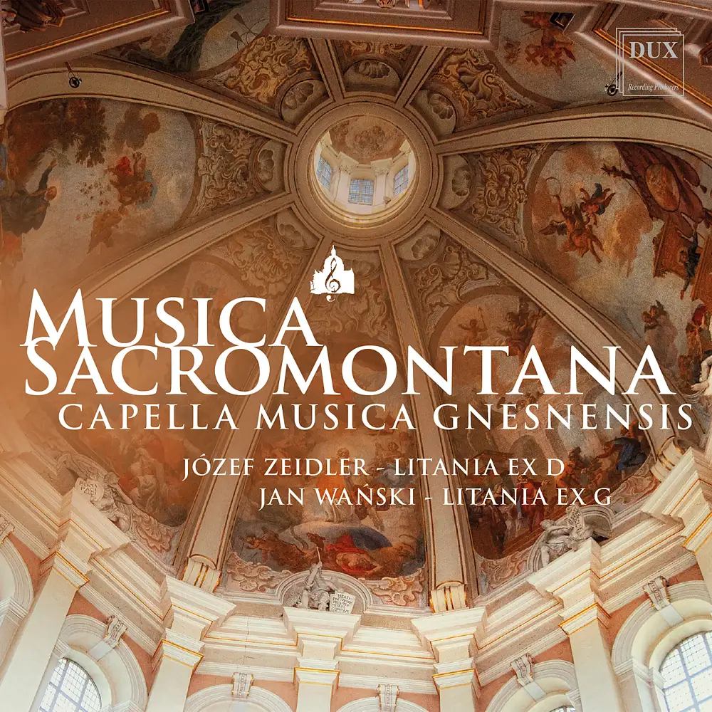 Musica Sacromontana XX: Zeidler-Litania ex D, Wański-Litania ex G