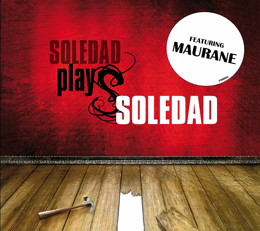 Soledad Plays Soledad (feat. Maurane)