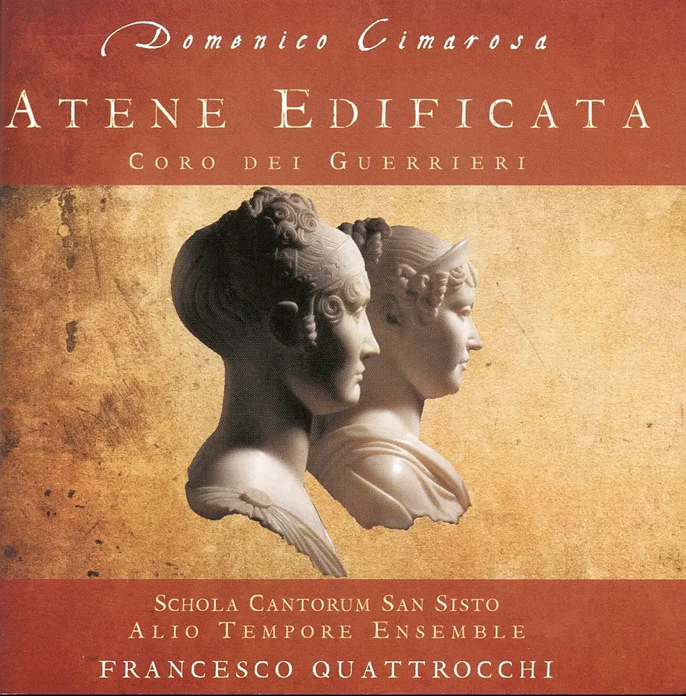 Cimarosa: Atene edificata & Coro dei guerrieri