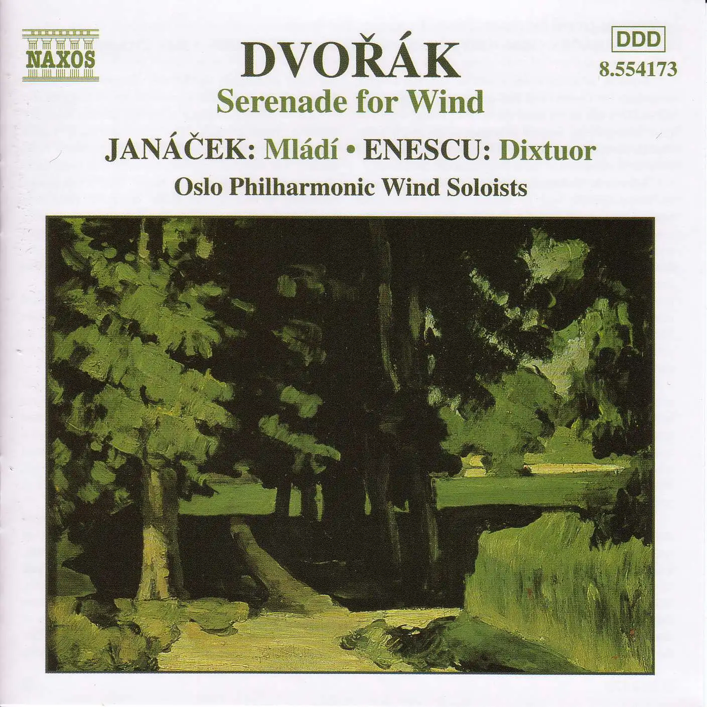 Dvorak: Wind Serenade / Janacek: Mladi / Enescu: Dixtuor
