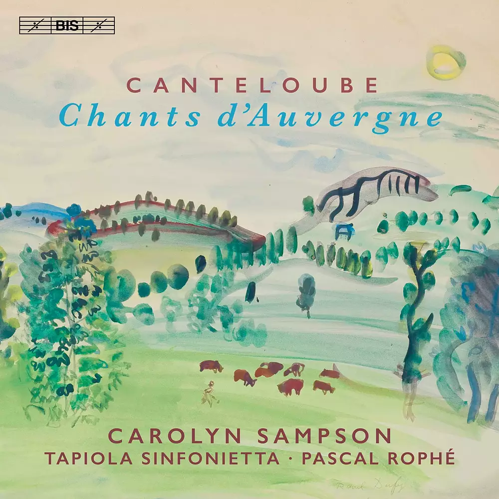 Canteloube - Chants d'Auvergne