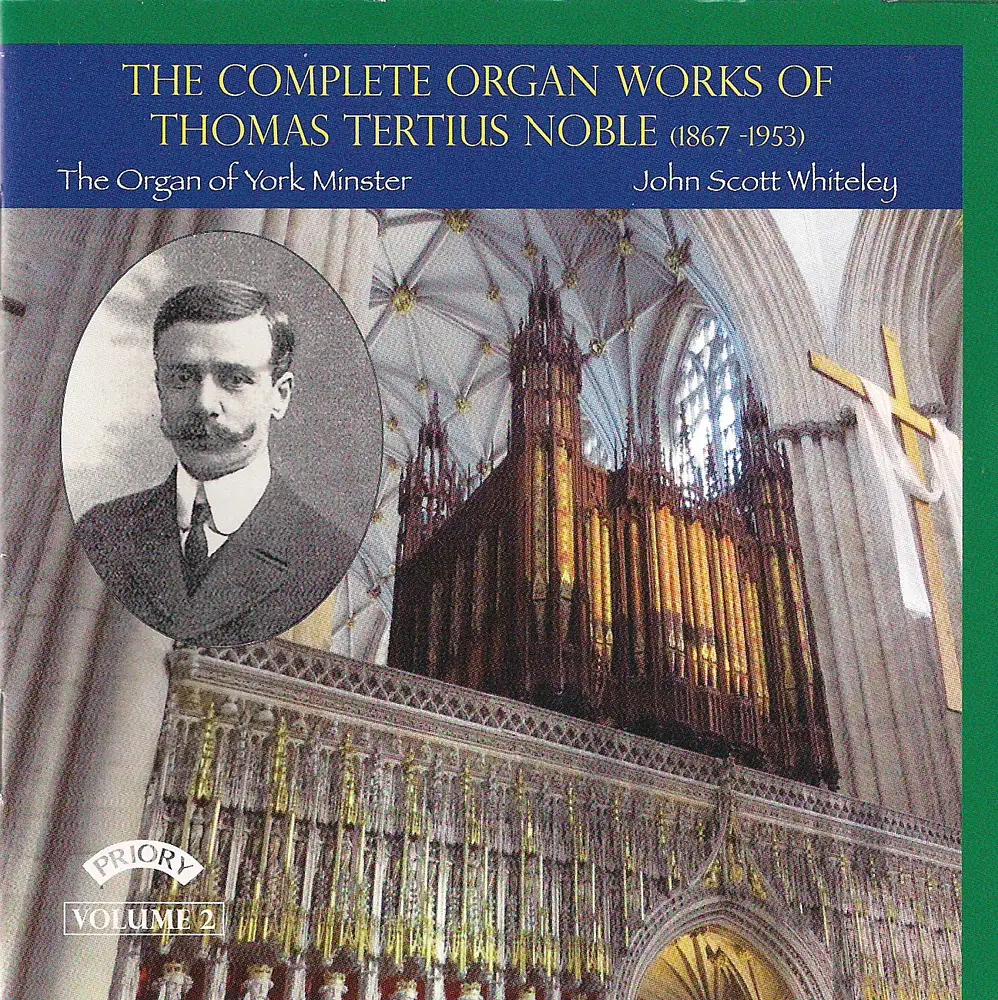 Noble: Complete Organ Works, Vol. 2