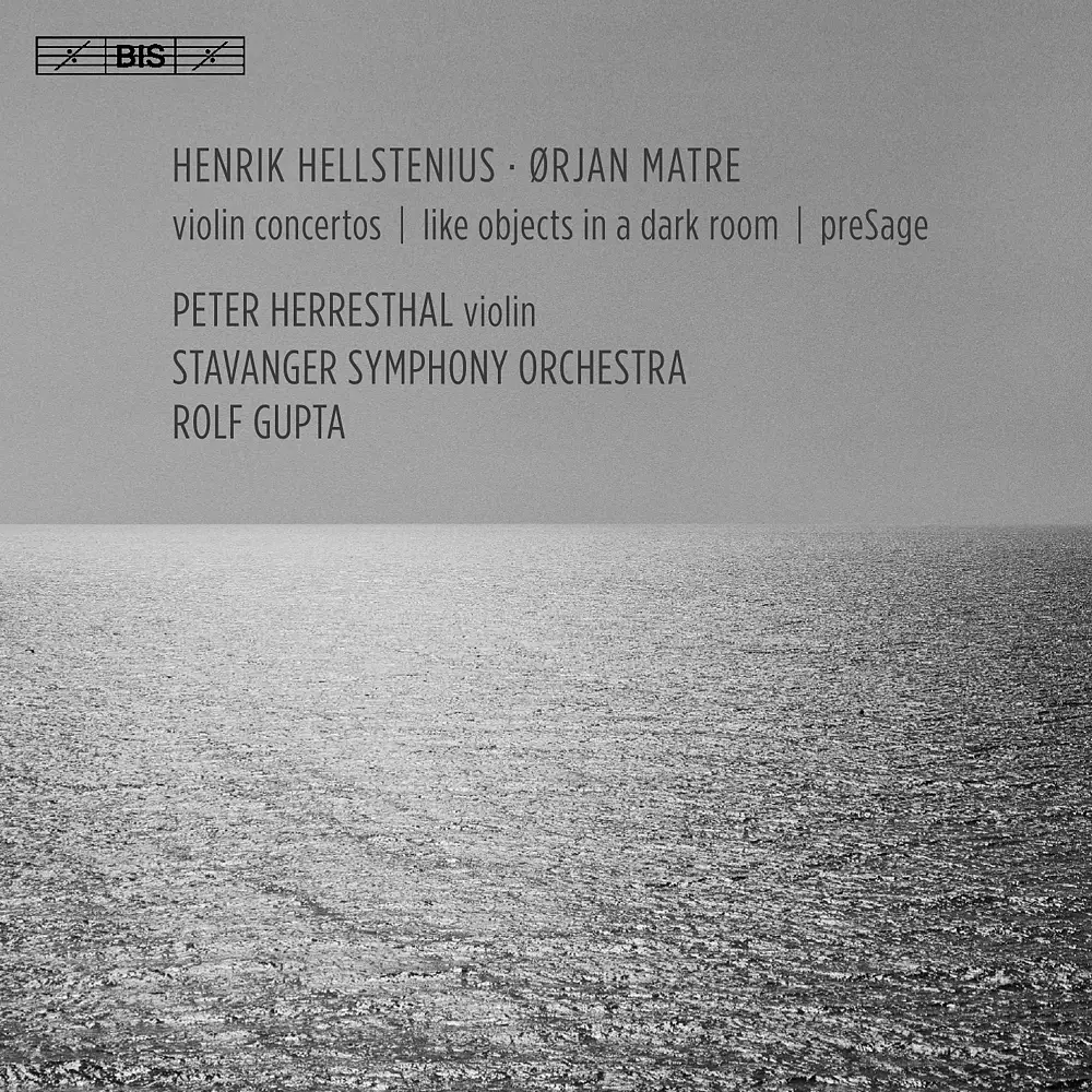 Hellstenius & Matre – Violin Concertos
