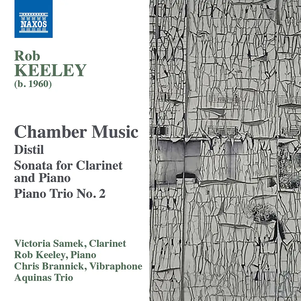 Rob Keeley: Chamber Music