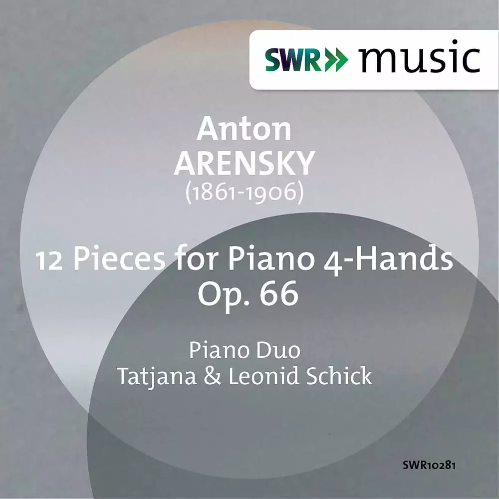 Arensky: 12 Pieces for Piano 4 Hands, Op. 66