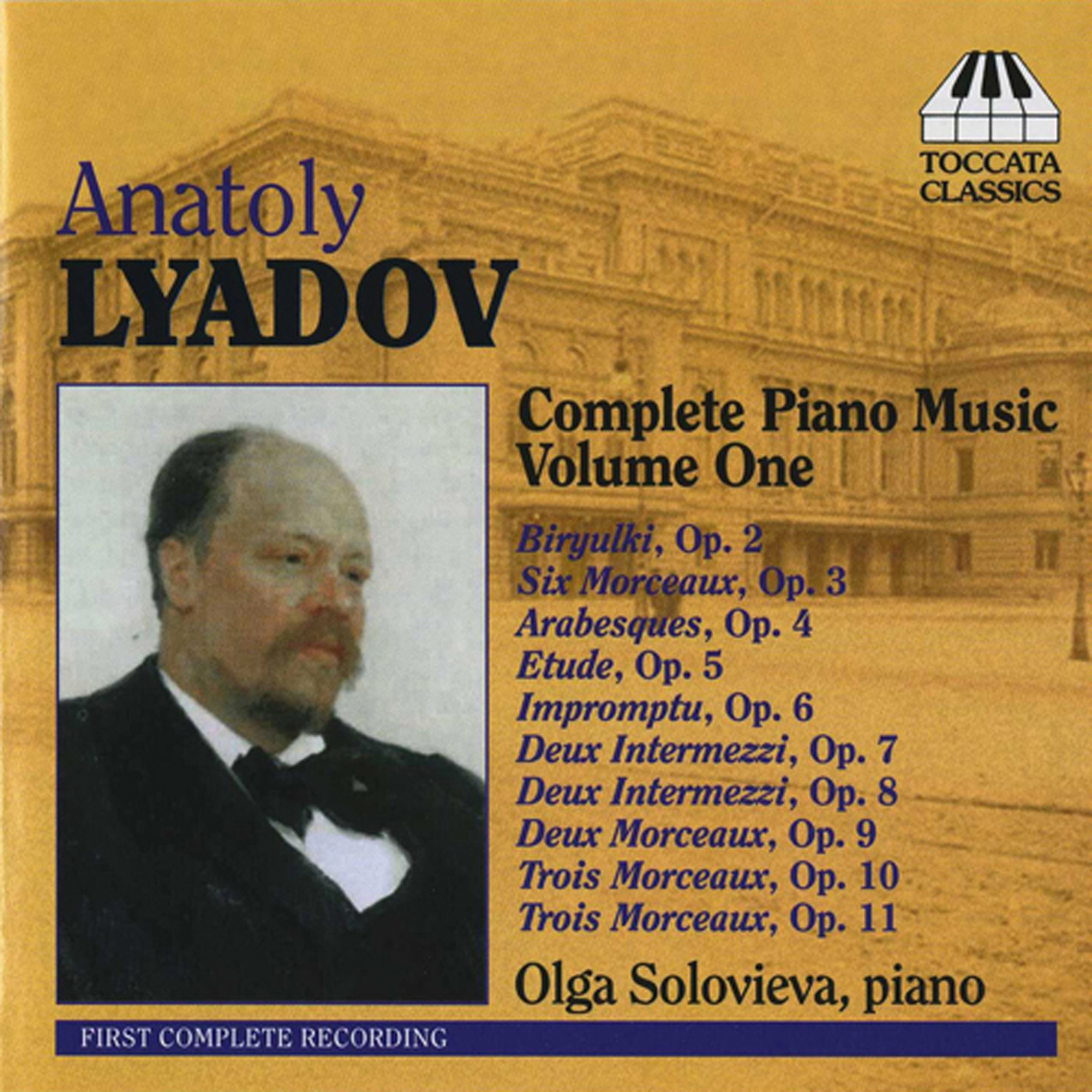 Lyadov: Complete Piano Music, Vol. 1
