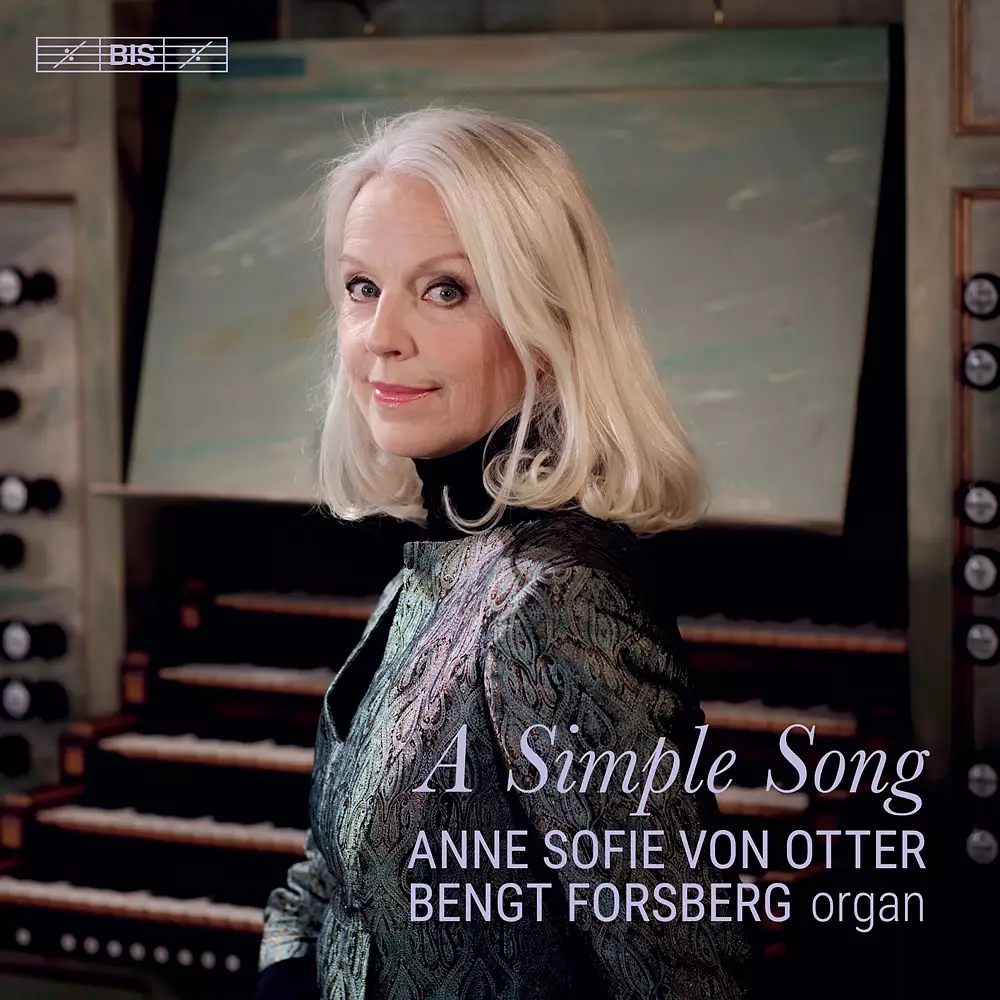 Anne Sofie von Otter – A Simple Song