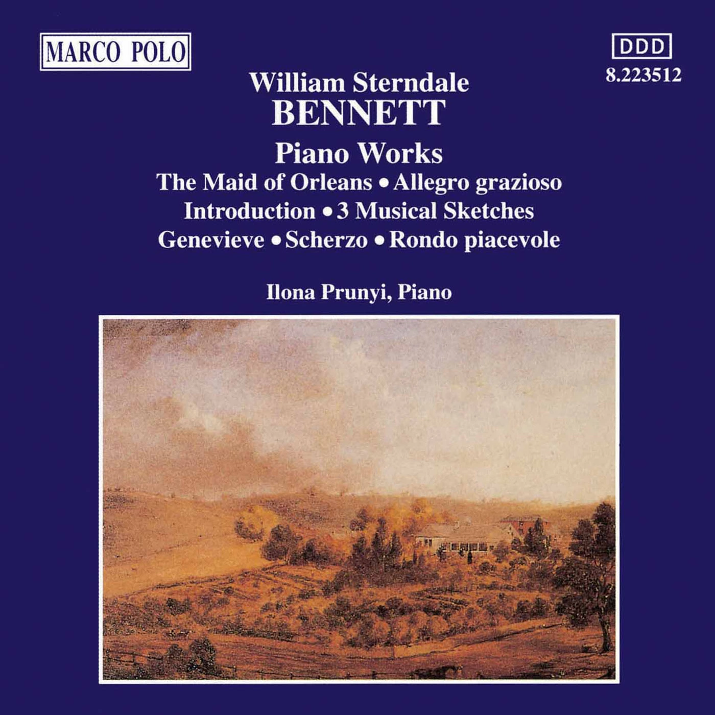 Bennett: The Maid of Orleans / 4 Pieces, Op. 48 / Musical Sketches, Op. 10