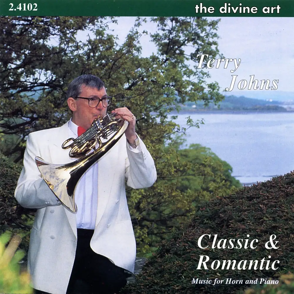 Johns, T.: Classic and Romantic -- Music for Horn and Piano