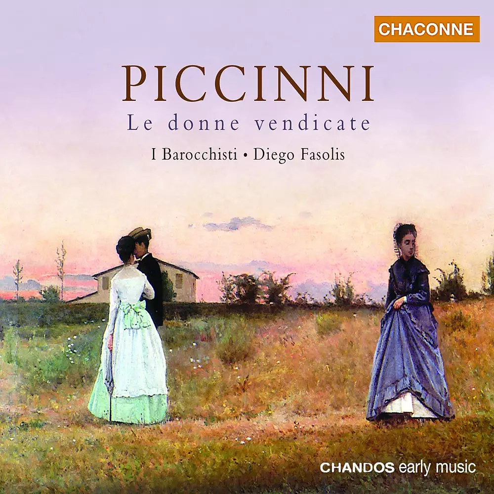 Piccinni: Donne Vendicate (Le) (The Revenge of the Women)