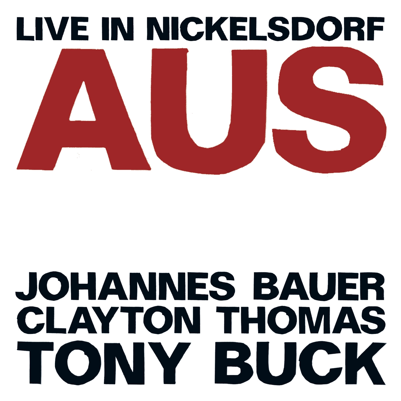 Aus: Live in Nickelsdorf