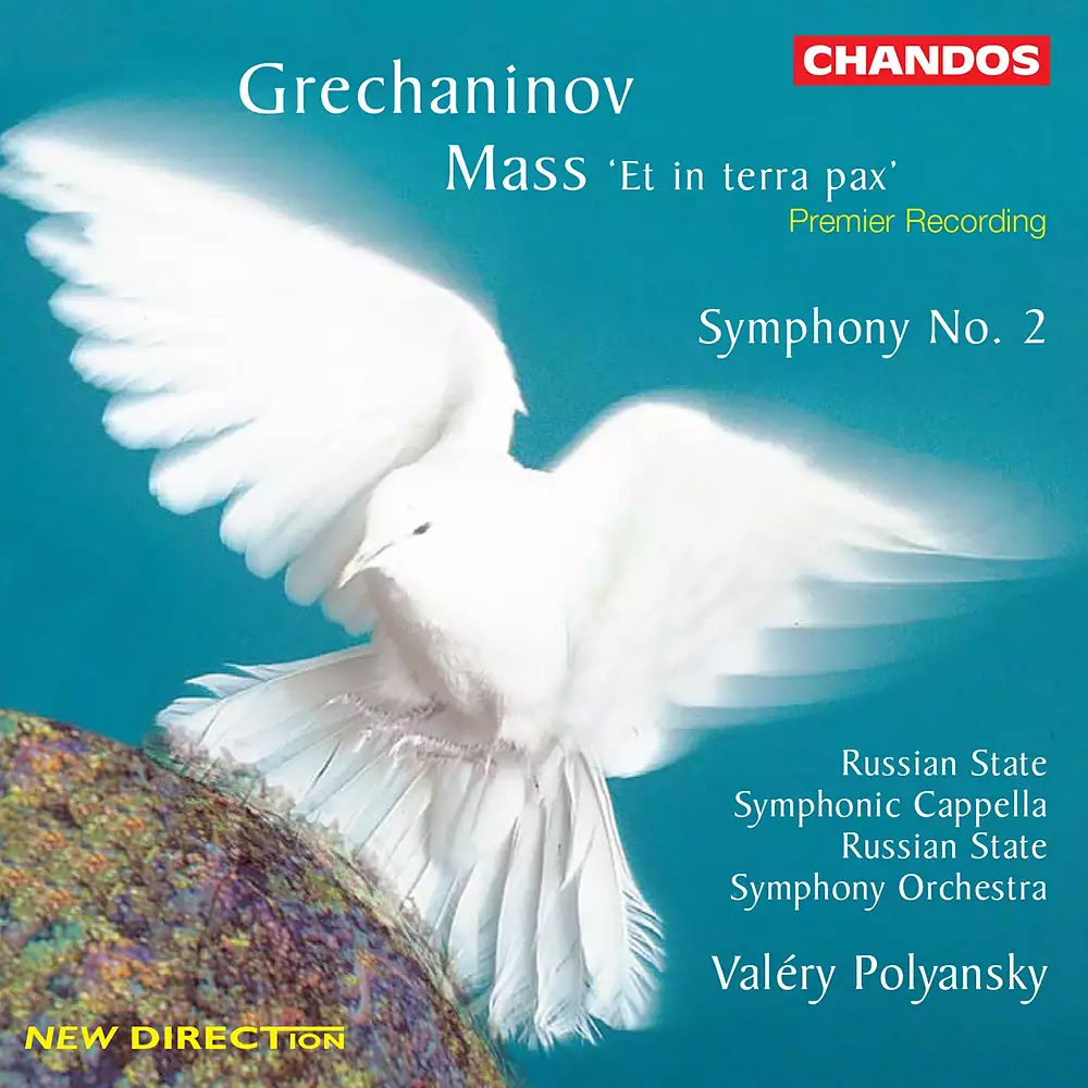 Grechaninov: Symphony No. 2 / Mass, "Et in Terra Pax"