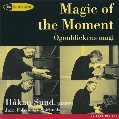 Magic of the Moment