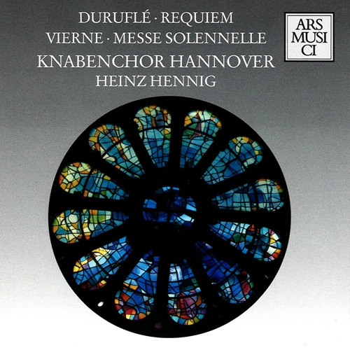 Duruflé: Requiem - Vierne: Messe solennelle