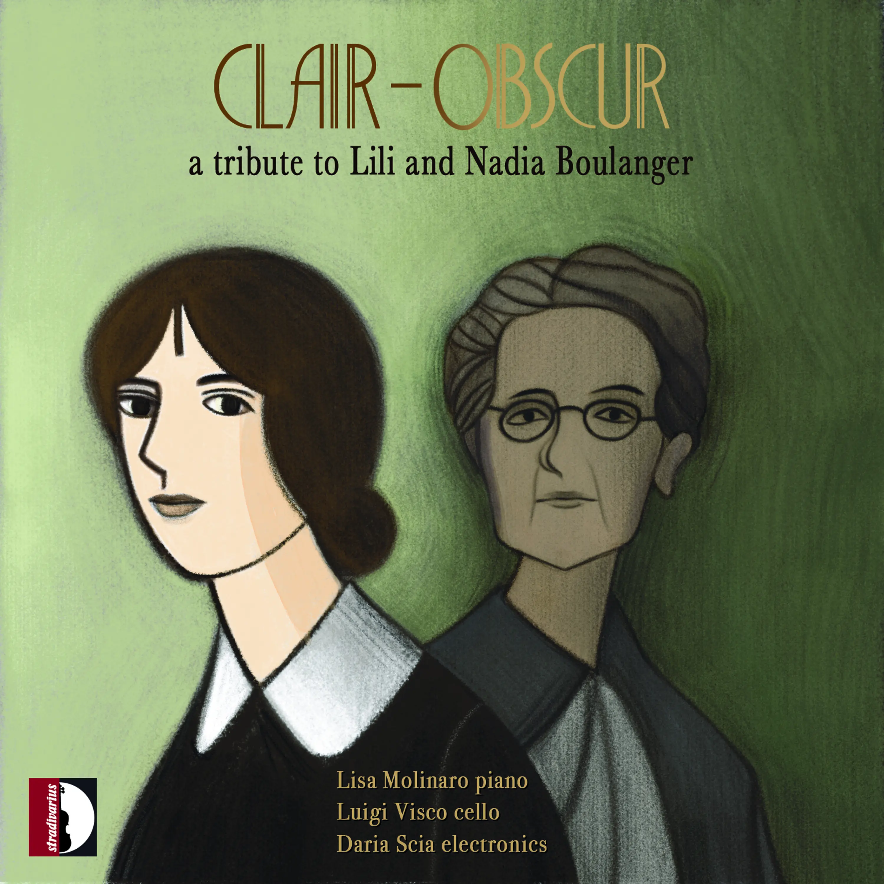 Clair-obscur, a tribute to Lili and Nadia Boulanger