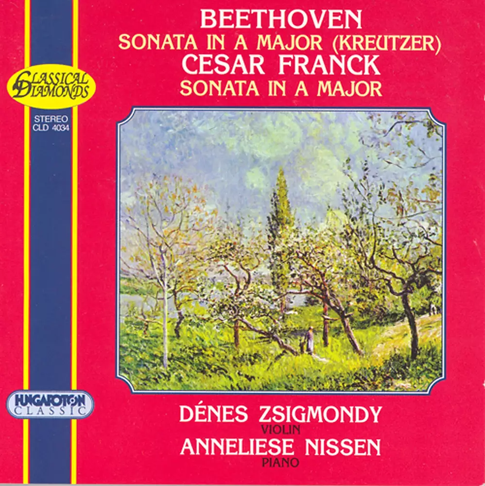 Beethoven: Violin Sonata No. 9, "Kreutzer" / Franck: Violin Sonata in A Major