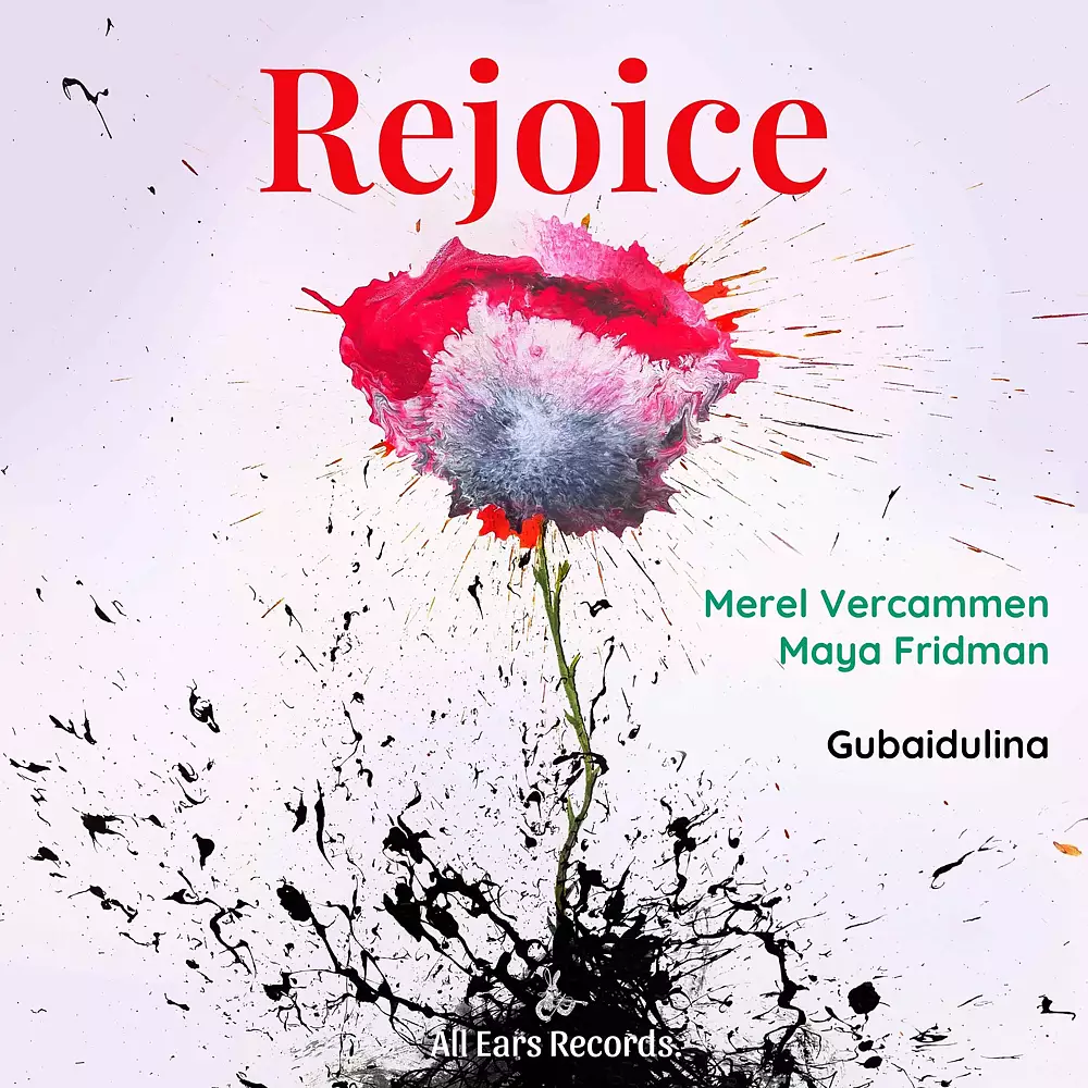 Gubaidulina: Rejoice!