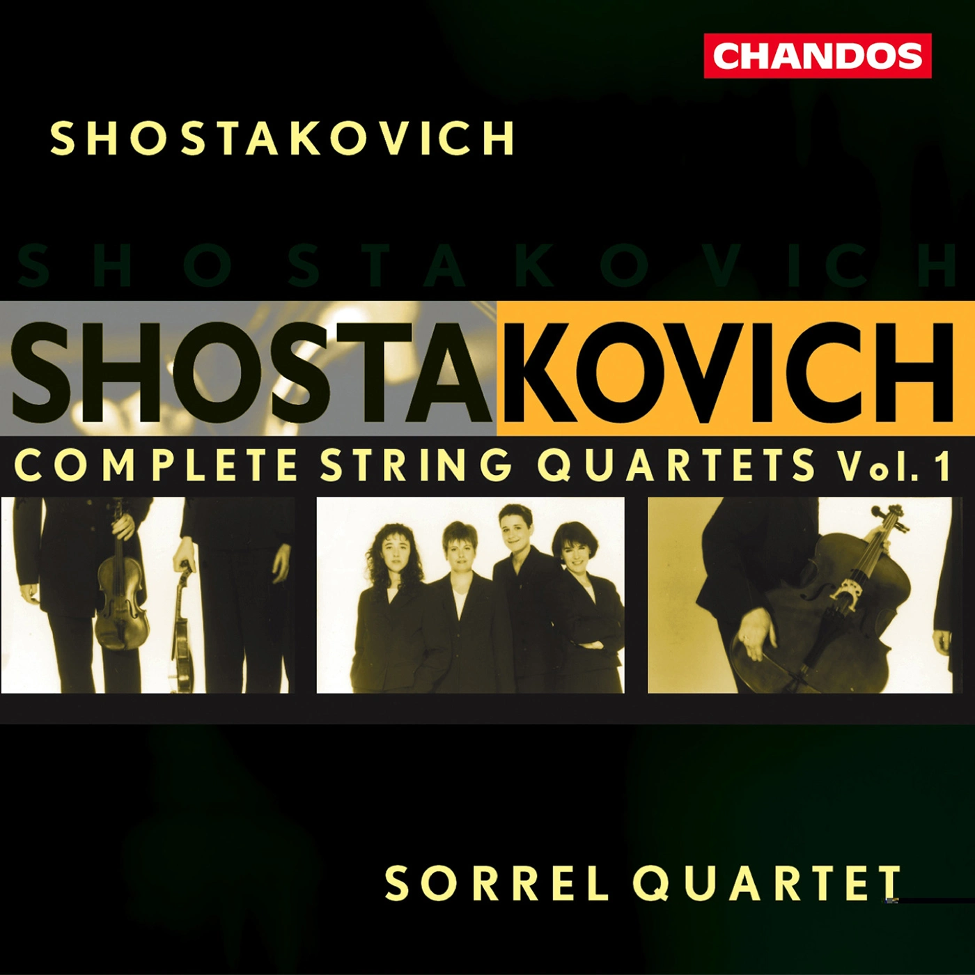 Shostakovich: String Quartets (Complete), Vol. 1 - Nos. 6, 7, 10