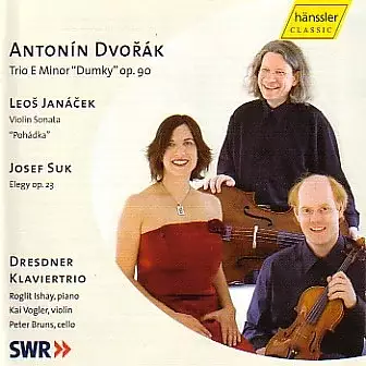 Trio E Minor Dumky op. 90 Violin Sonata Pohádka & Elegy op. 23