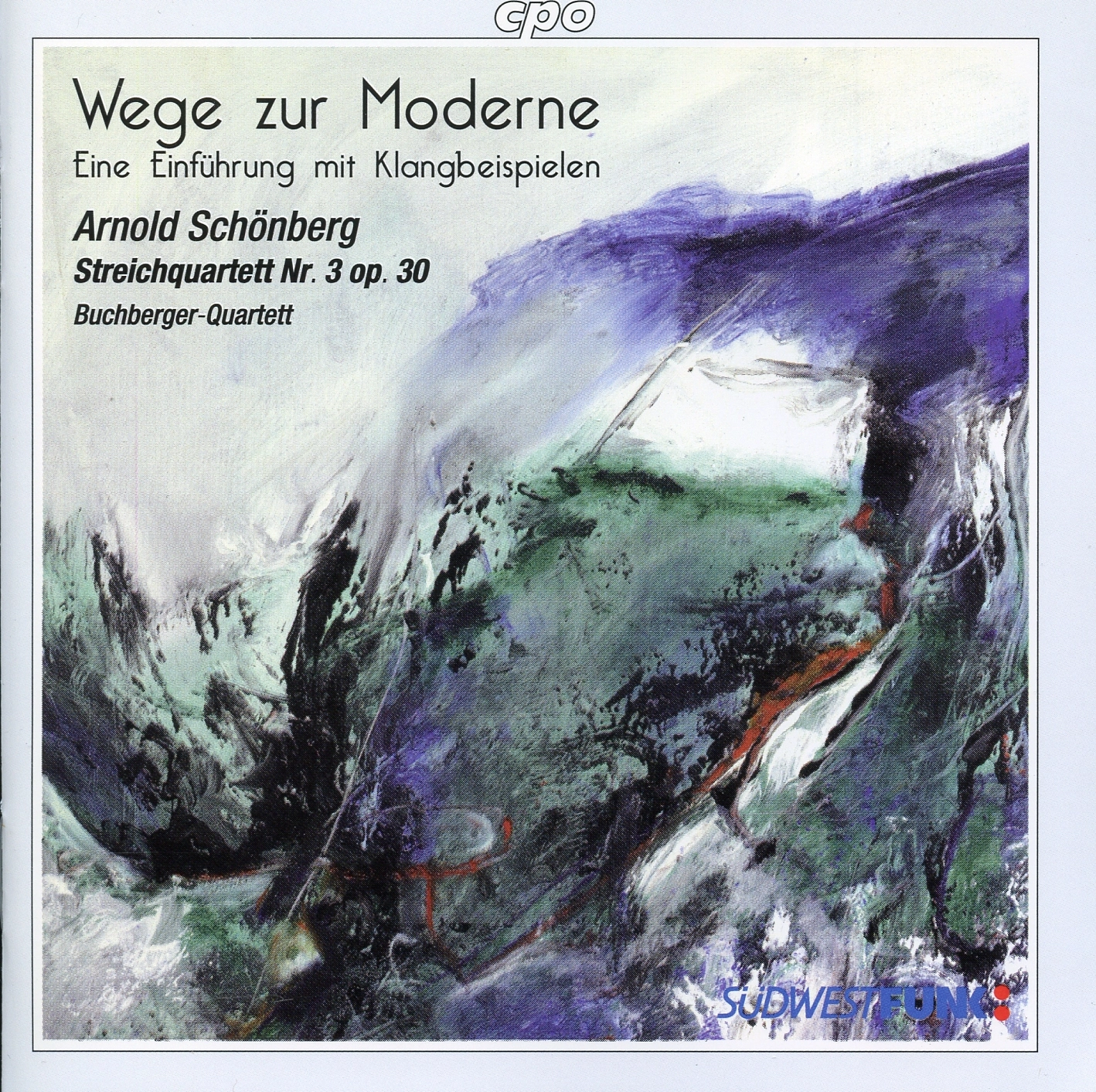 Schoenberg: String Quartet No. 3, Op. 30