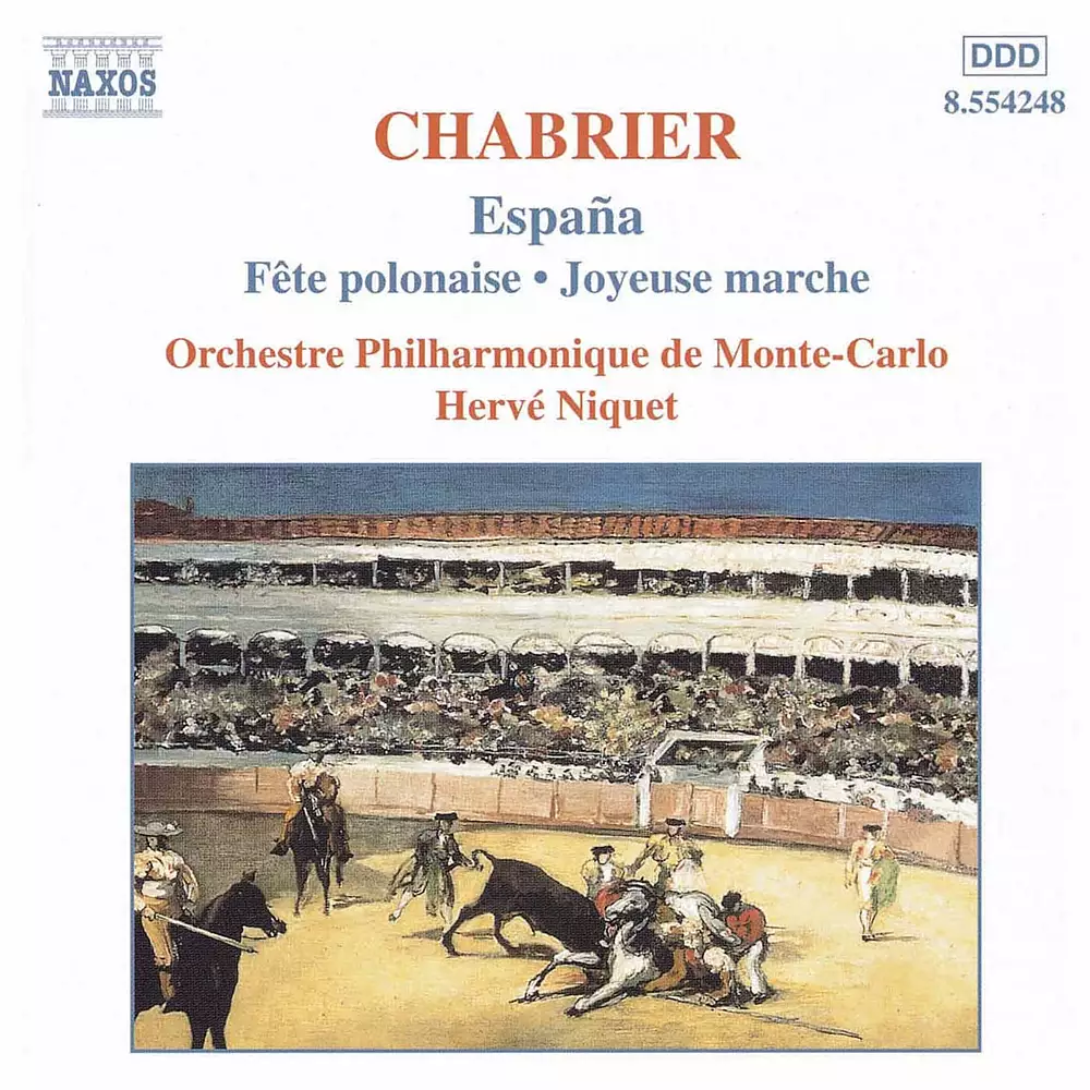 Chabrier: Espana / Joyeuse Marche / Suite Pastorale