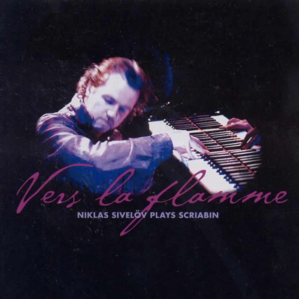 Scriabin: Vers La Flamme / Piano Sonatas Nos. 2 and 4 / Preludes (Excerpts)