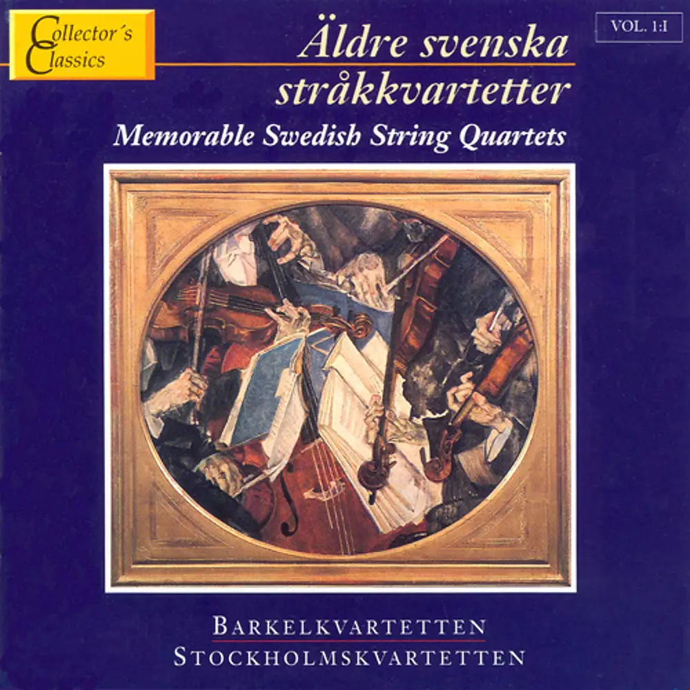 Äldre Svenska Stråkkvartetter Vol. 1