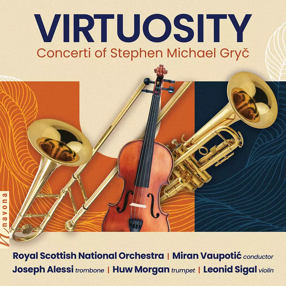 Virtuosity: Concerti of Stephen Michael Gryč