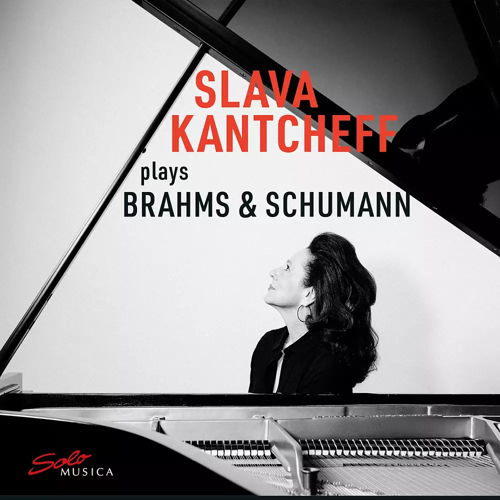 Slava Kantcheff plays Brahms & Schumann