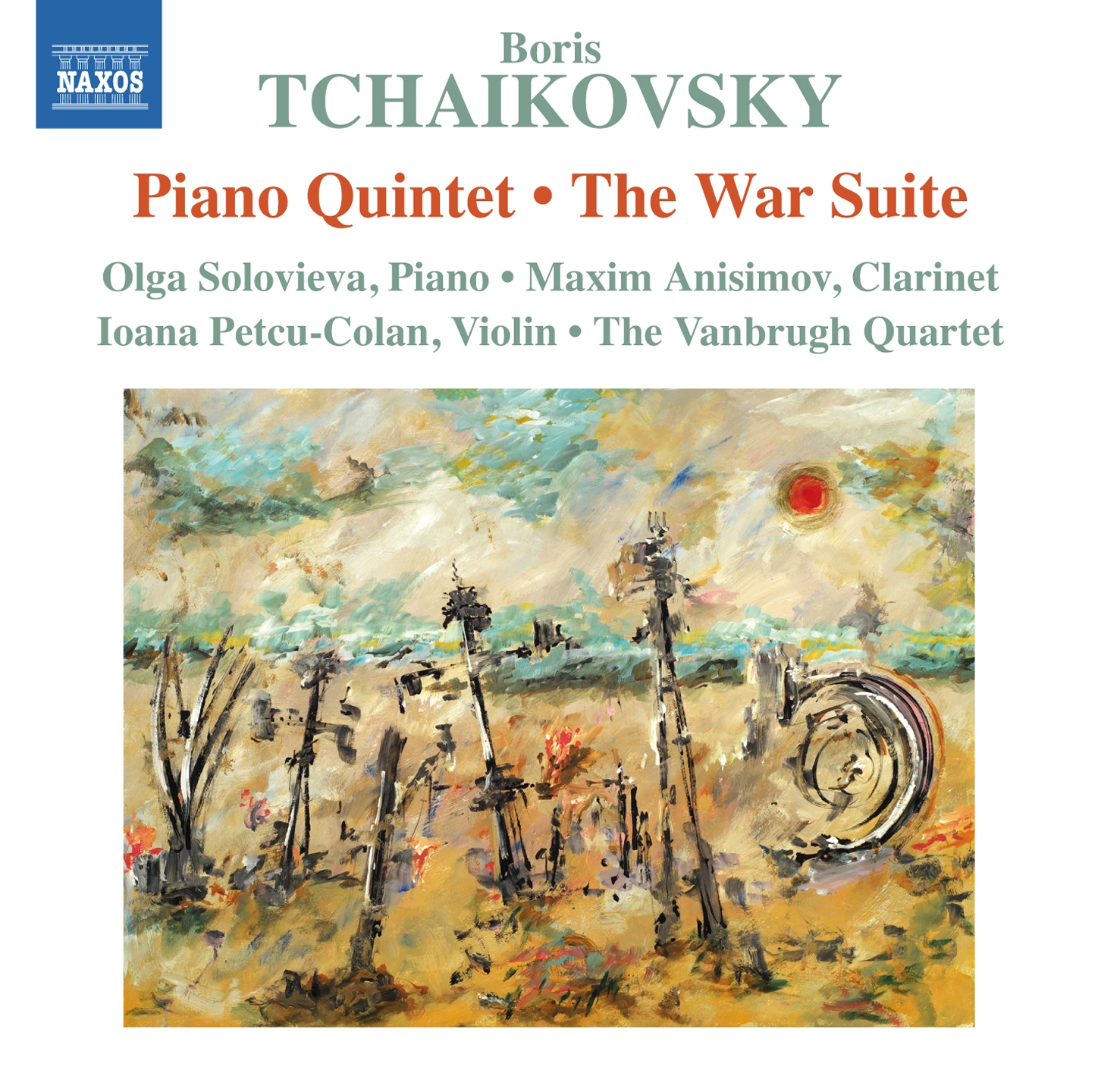 Boris Tchaikovsky: Piano Quintet & The War Suite
