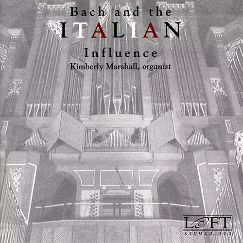 Bach and the Italian Influence