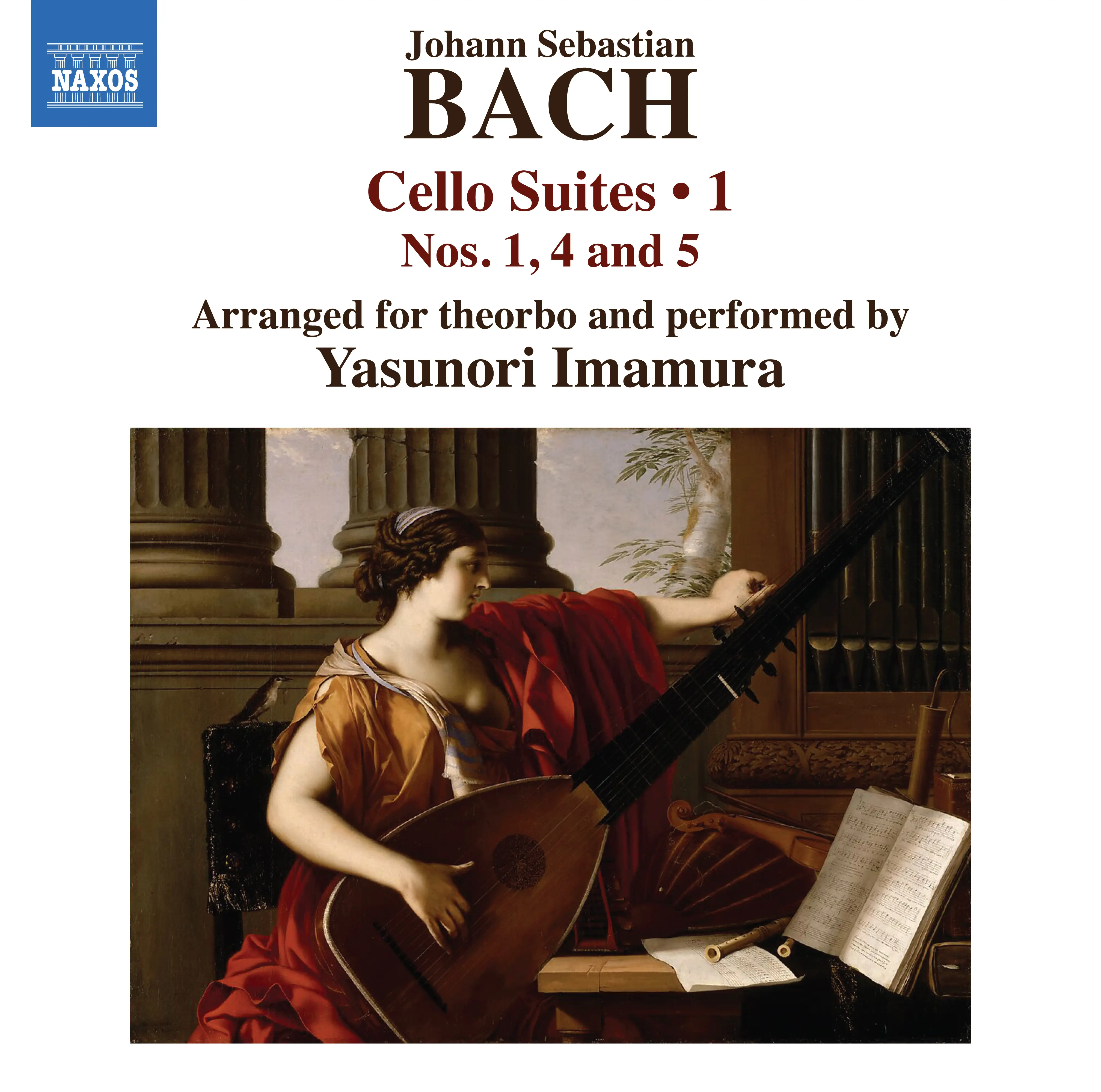 J.S. Bach: Cello Suites, Vol. 1 (Arr. for Theorbo by Yasunori Imamura)