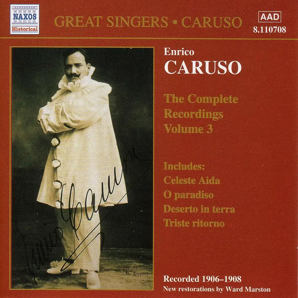 Caruso, Enrico: Complete Recordings, Vol. 3 (1906-1908)