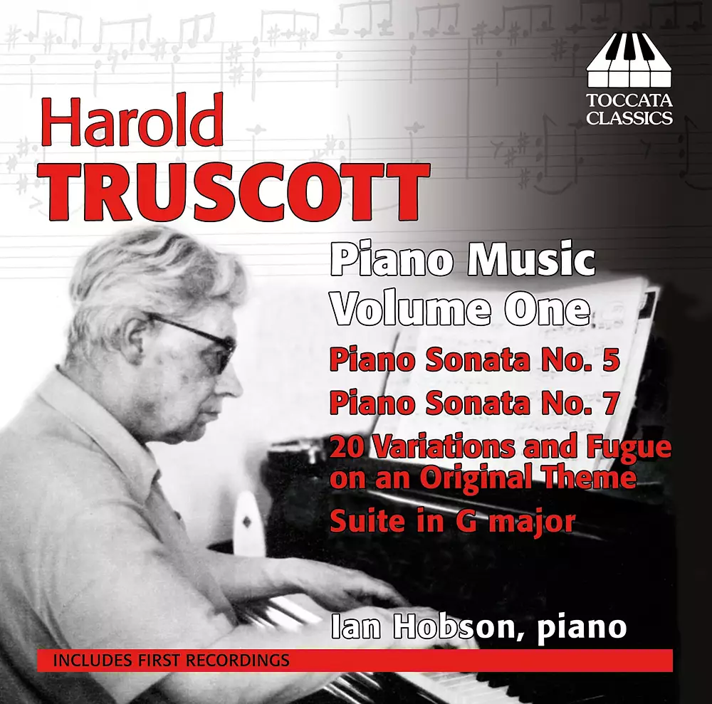 Truscott: Piano Music, Vol. 1