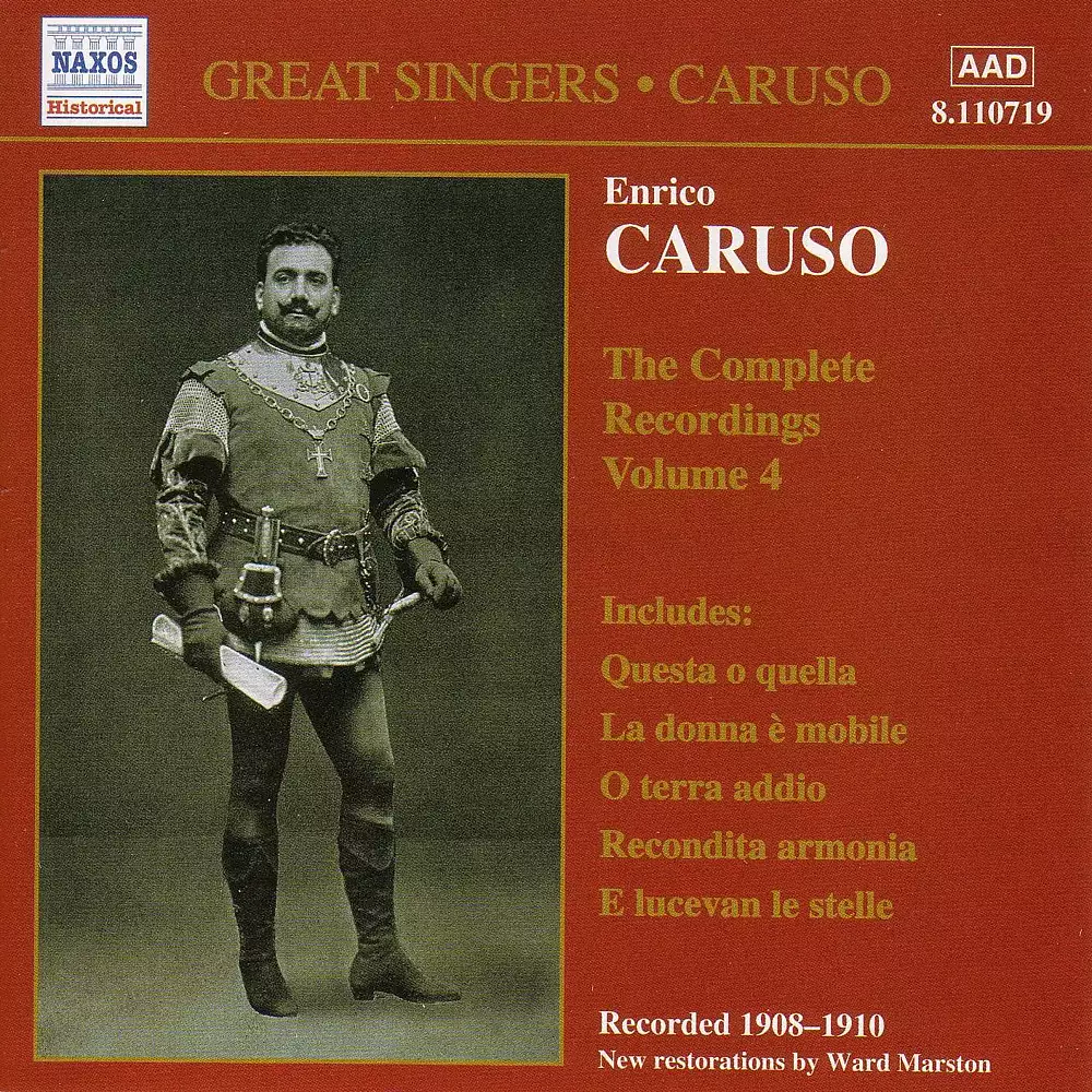 Caruso, Enrico: Complete Recordings, Vol. 4 (1908-1910)