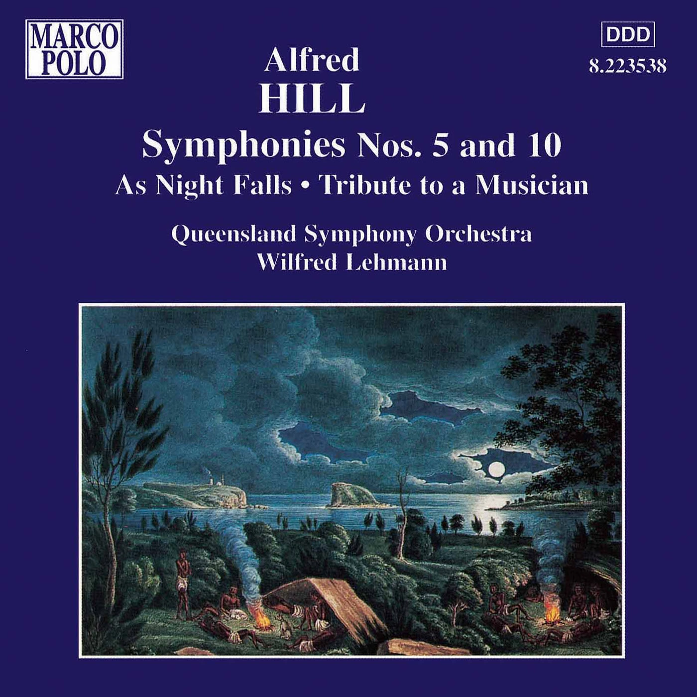 Hill: Symphonies Nos. 5 and 10