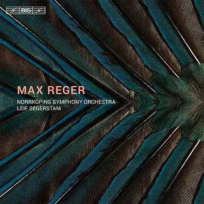 Max Reger – Orchestral Works