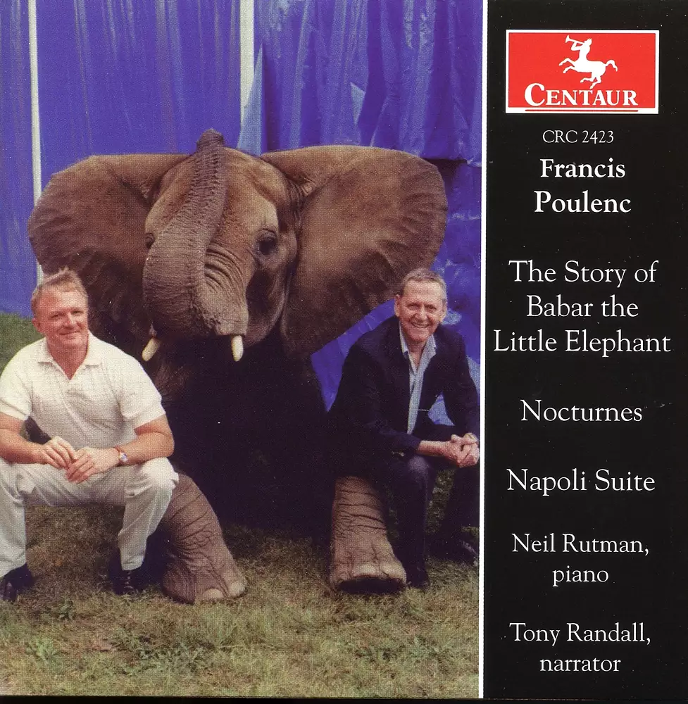 Poulenc: The Story of Babar the Little Elephant - Nocturnes - Napoli Suite