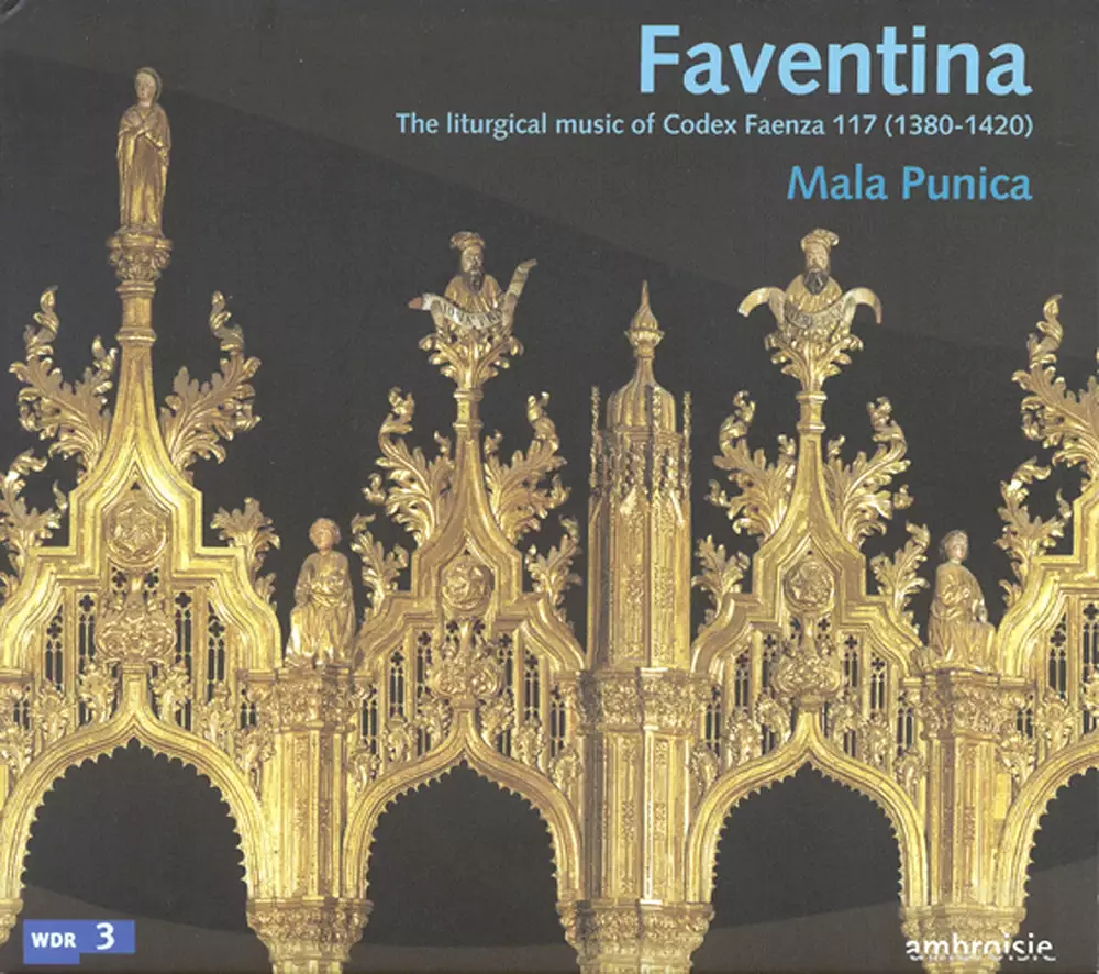Liturgical Music Of Codex Faenza 117 (1380-1420)