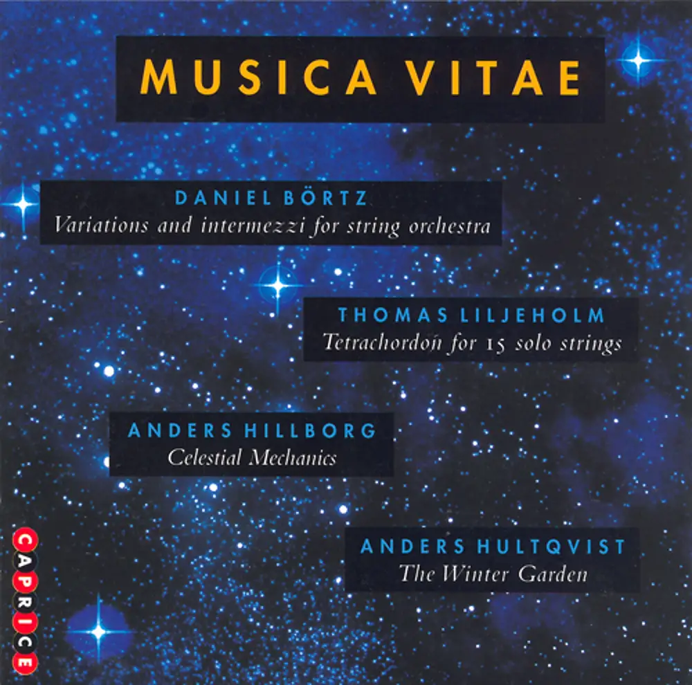 Börtz: Variations and Intermezzi / Liljeholm: Tetrachordon / Hillborg: Celestial Mechanics